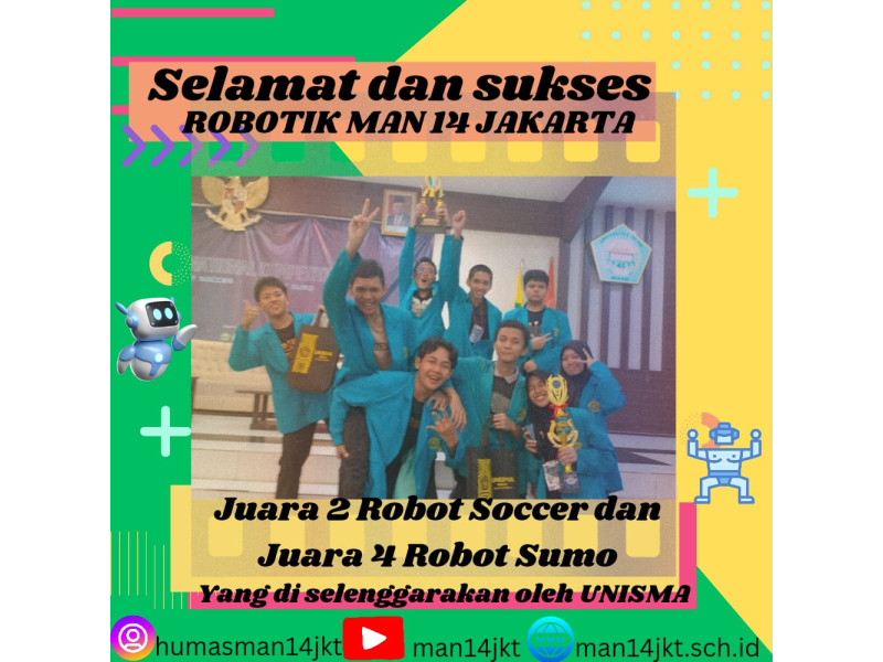 Ekstrakurikuler Robotik MAN 14 Jakarta Juara