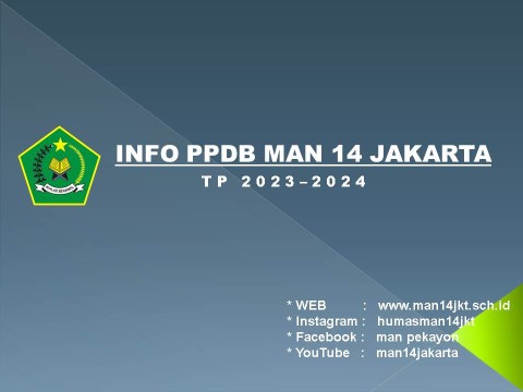 Pengumuman PPDB MAN 14 Jakarta